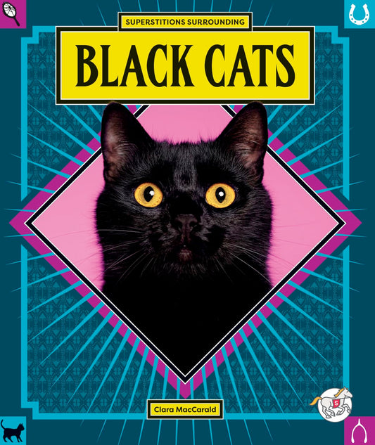 Black Cats (Scoop On Superstitions)