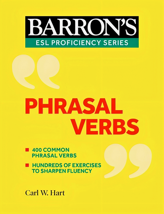 Phrasal Verbs (Barron's ESL Proficiency)