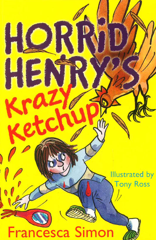 Horrid Henry'S Krazy Ketchup