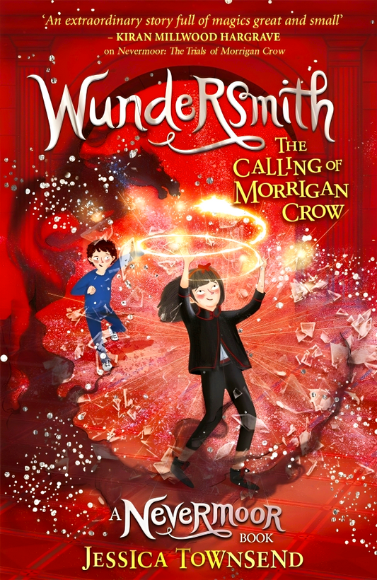 Wundersmith: The Calling Of Morrigan Crow Book 2
