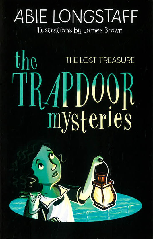 The Trapdoor Mysteries: The Lost Treasure