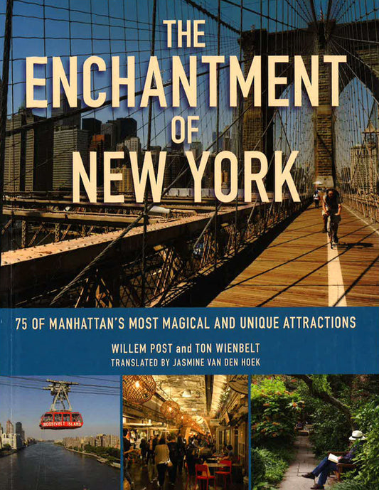 The Enchantment Of New York