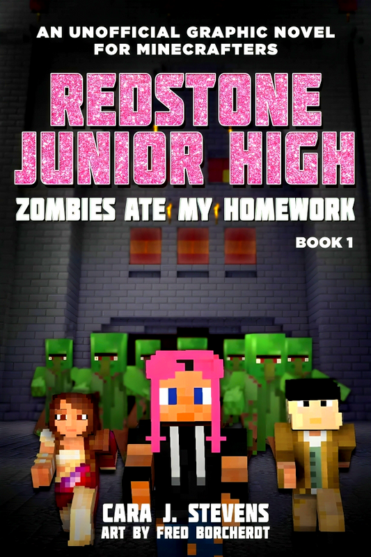 Zombies Ate My Homework: Redstone Junior High #1