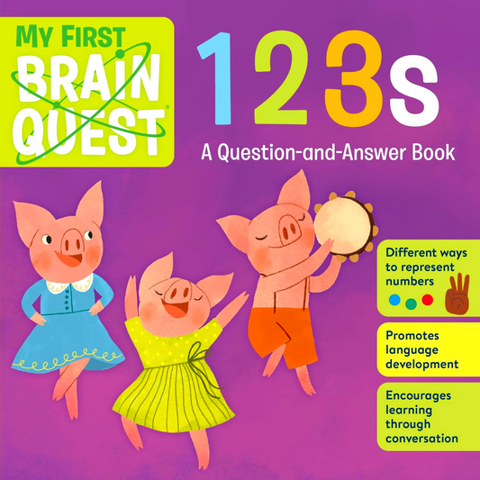 My First Brain Quest 123s: A Question-And-Answer Book