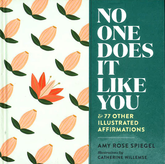 No One Does It Like You: And 77 Other Illustrated Affirmations