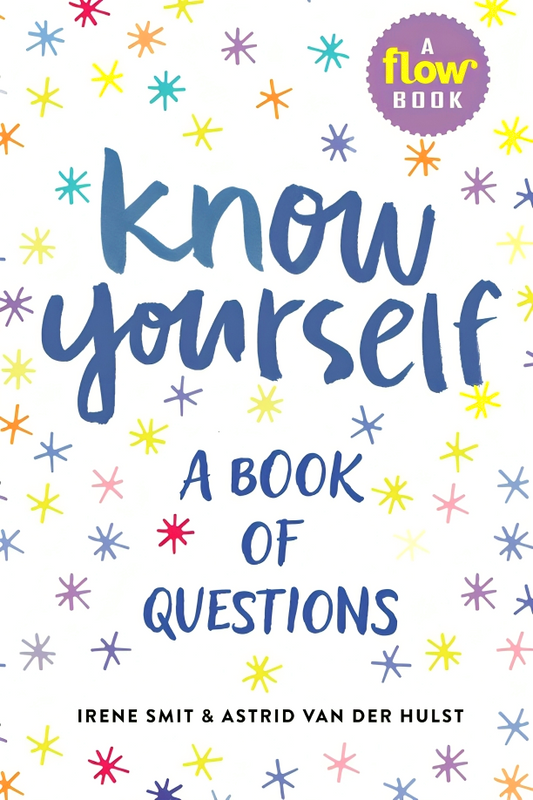 Know Yourself: A Book Of Questions (Flow)