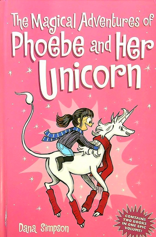 The Magical Adventures Of Phoebe And Her Unicorn