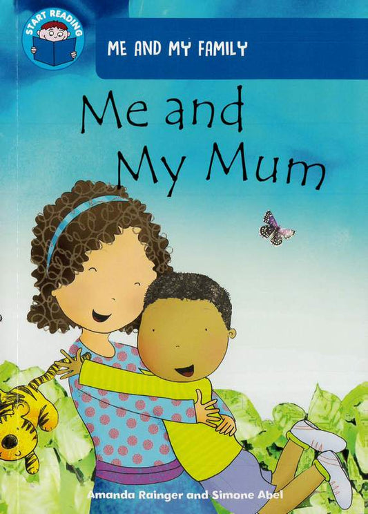 Start Reading: Me And My Family-Me And My Mum