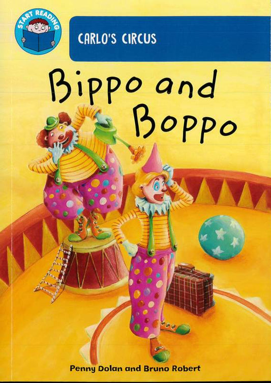 Start Reading: Carlo'S Circus-Bippo And Boppo