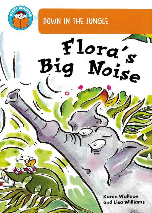 Start Reading: Down In The Jungle-Flora'S Big Noise