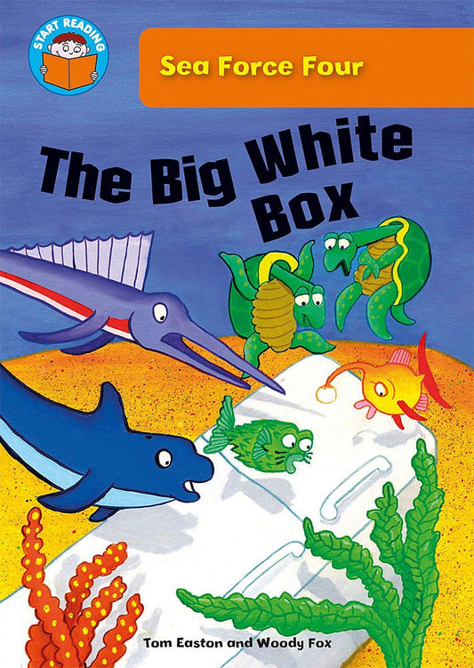 Start Reading: Sea Force Four-The Big White Box