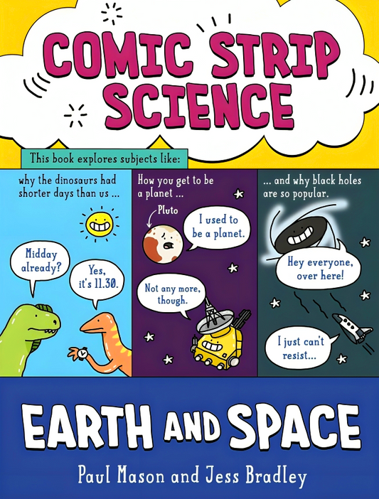 Comic Strip Science: Earth And Space