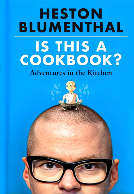 Is This A Cookbook?: Adventures In The Kitchen