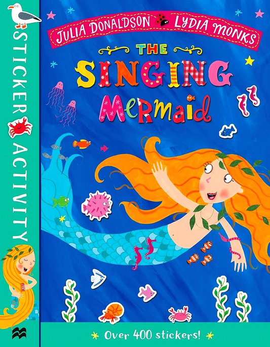 The Singing Mermaid Sticker Book