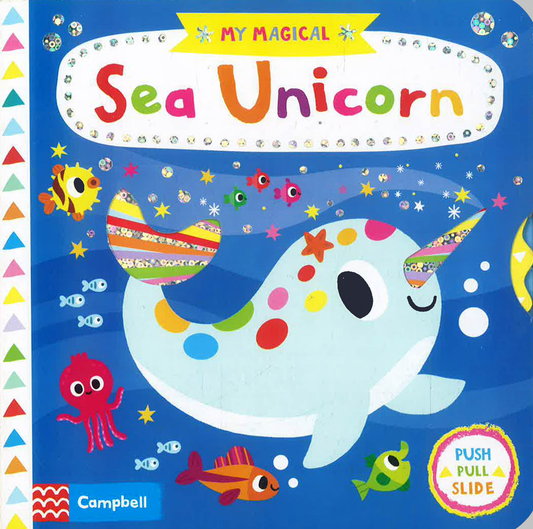 Campbell: My Magical Sea Unicorn