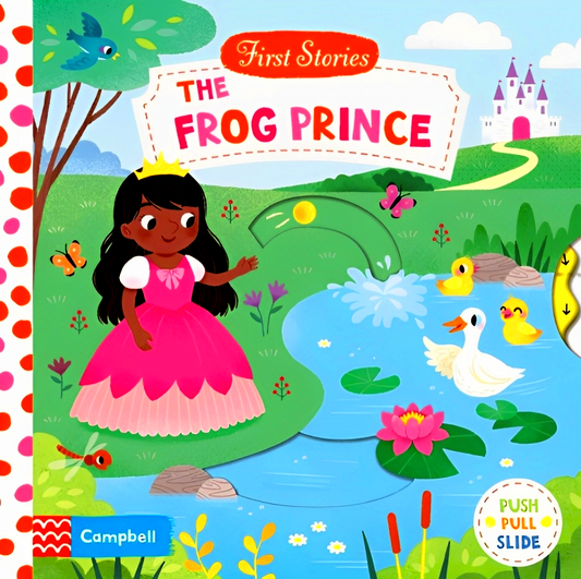 Campbell First Stories: The Frog Prince (Push Pull Slide)