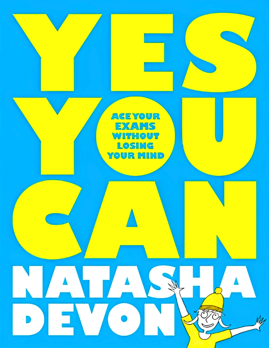 Yes You Can: Ace Your Exams Without Losing Your Mind