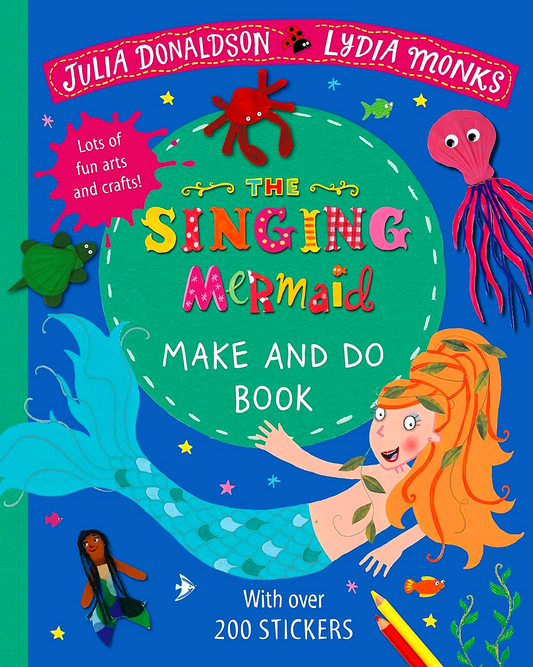 The Singing Mermaid Make And Do
