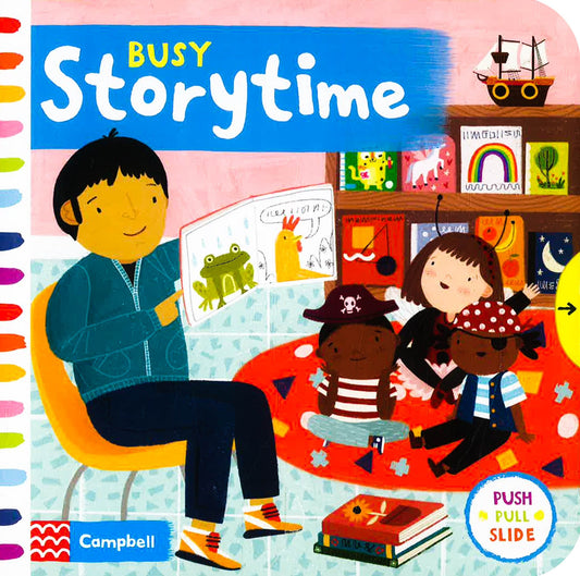 Campbell: Busy Storytime (Push Pull Slide)