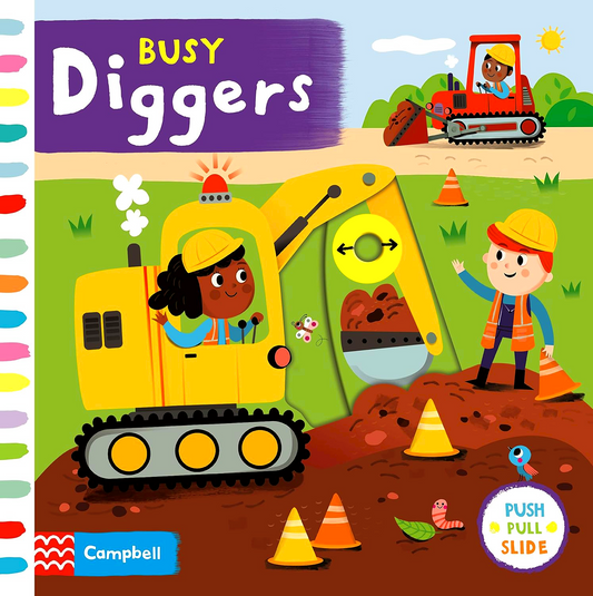 Busy Diggers: A Push, Pull, Slide Book