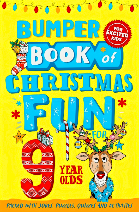 Bumper Book Of Christmas Fun For 9 Year Olds