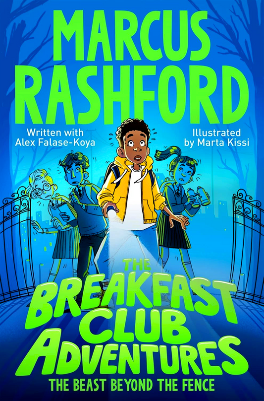 The Breakfast Club Adventures: The Beast Beyond the Fence