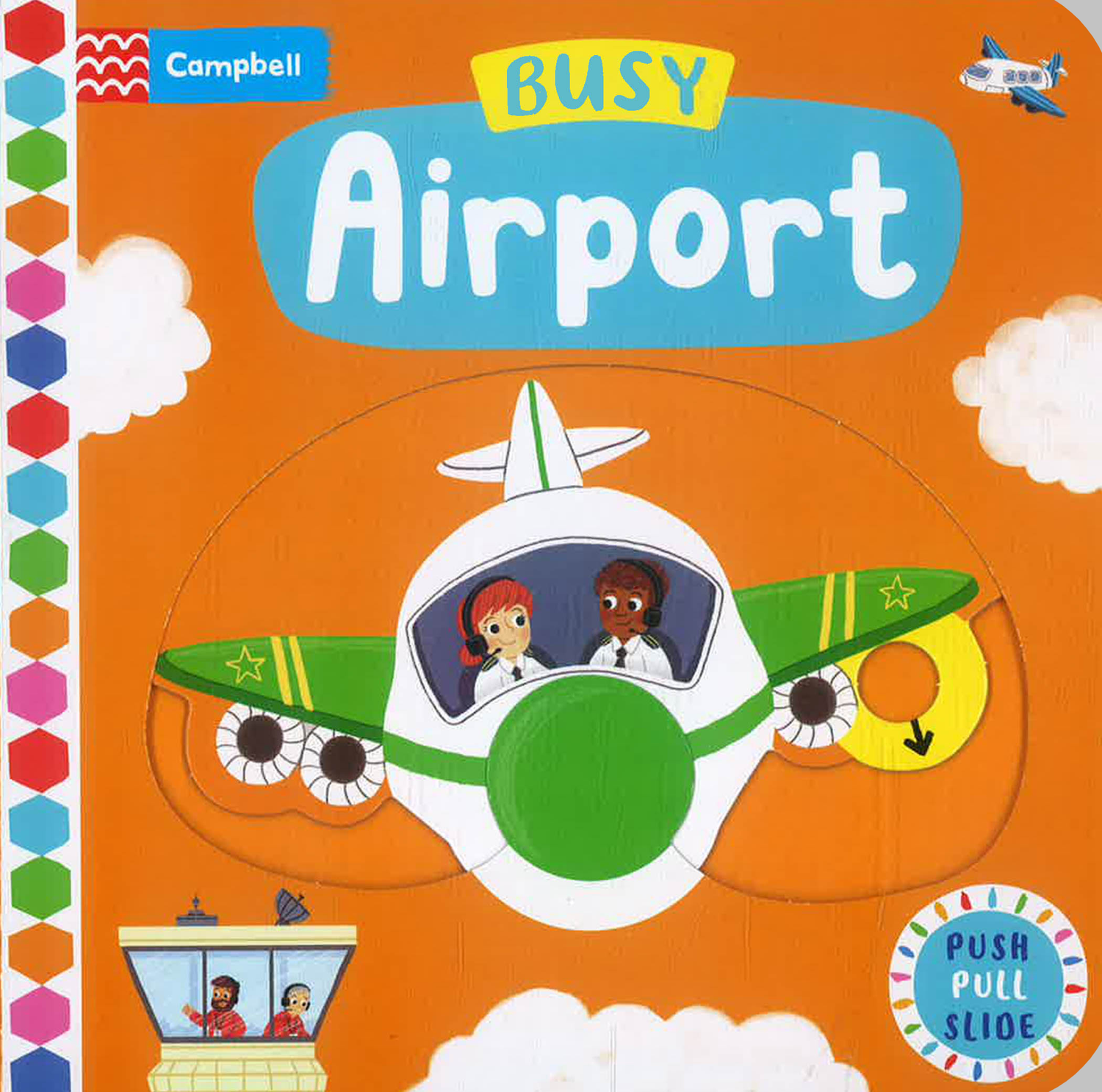 Campbell Busy Airport (Push Pull Slide) by Louise Forshaw – book cover