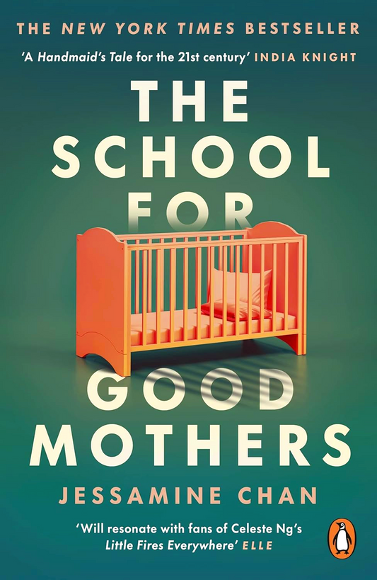 The School For Good Mothers