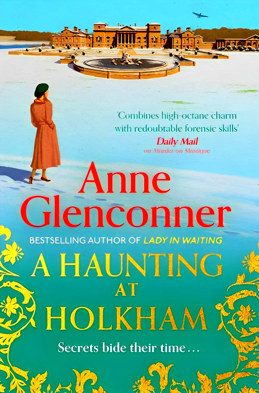 A Haunting at Holkham