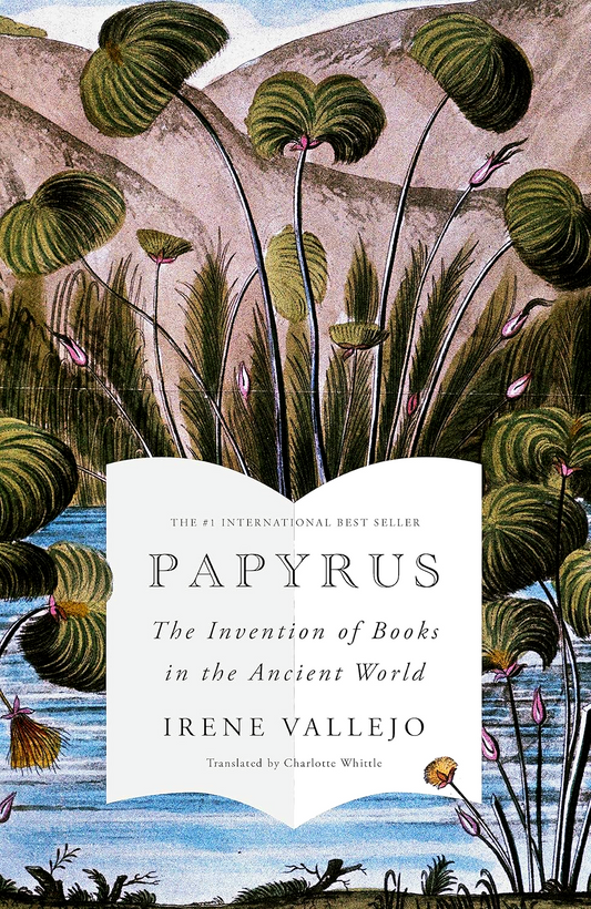 Papyrus: The Invention Of Books In The Ancient World