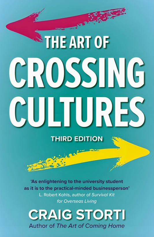 The Art Of Crossing Cultures, 3rd Edition