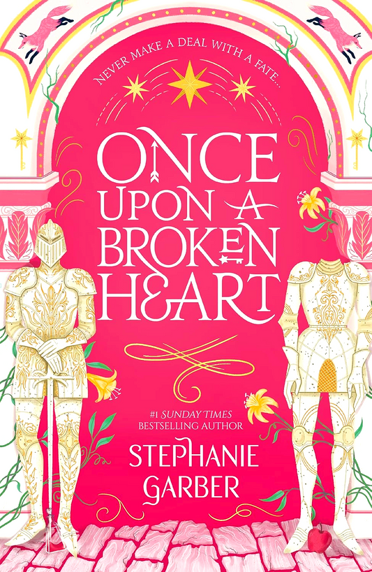 Once Upon A Broken Heart