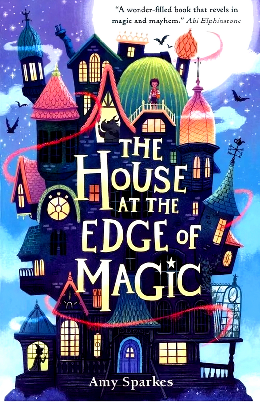The House At The Edge Of Magic