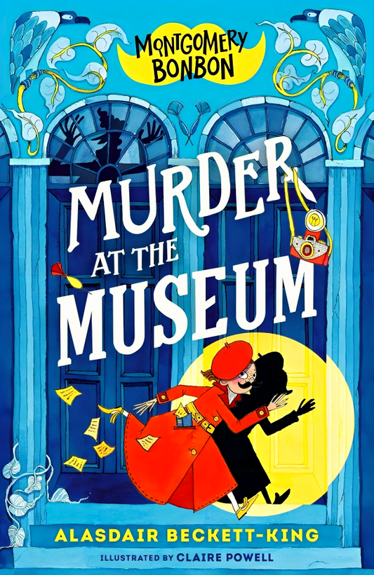 Mongomery Bonbon: Murder At The Museum