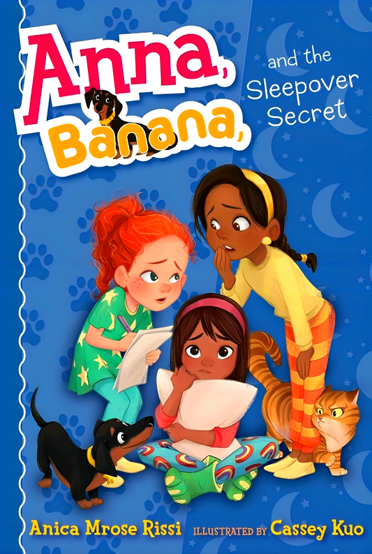Anna, Banana, And The Sleepover Secret