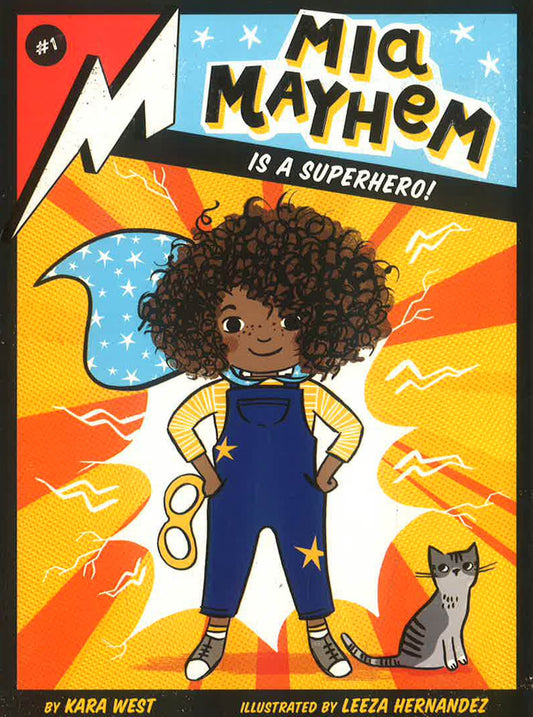 Mia Mayhem Is A Superhero!