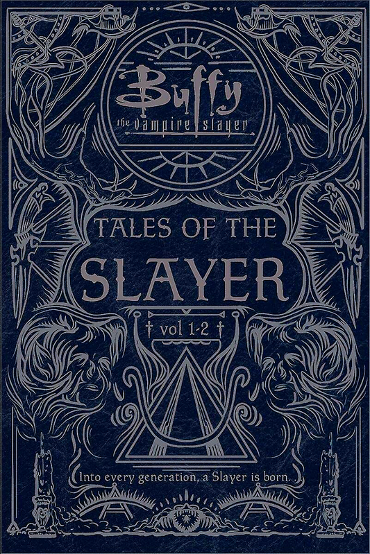 Tales Of The Slayer