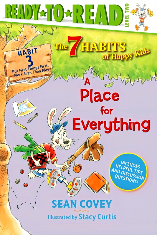 Ready To Read Level 2: The 7 Habits Of Happy Kids: A Place For Everything