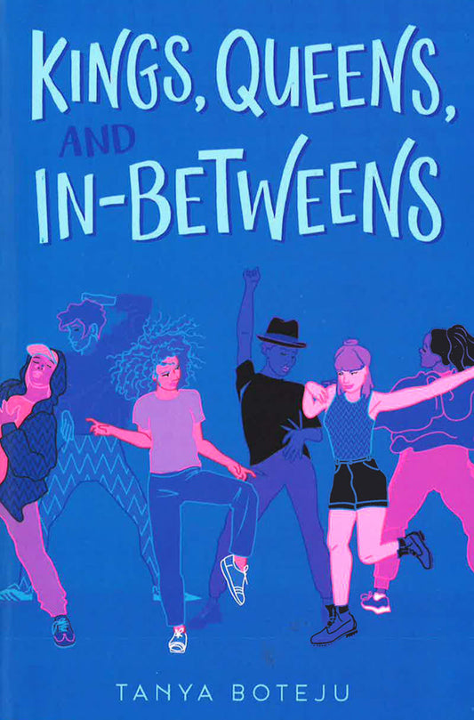 Kings, Queens, And In-Betweens