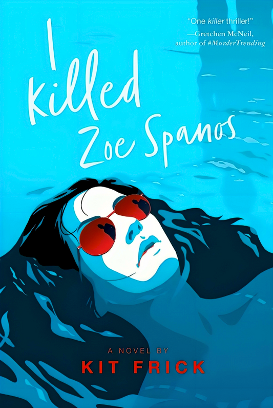I Killed Zoe Spanos