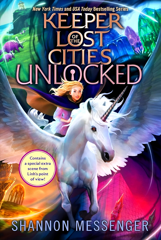 Keeper Of The Lost Cities: Unlocked - Book 8.5