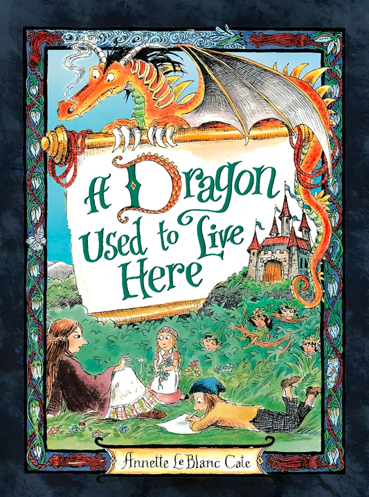 A Dragon Used To Live Here