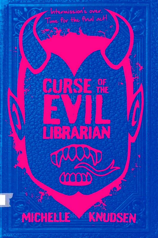Curse Of The Evil Librarian