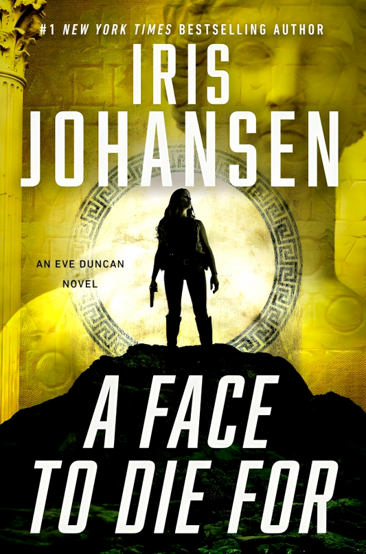 Eve Duncan #28: A Face To Die For