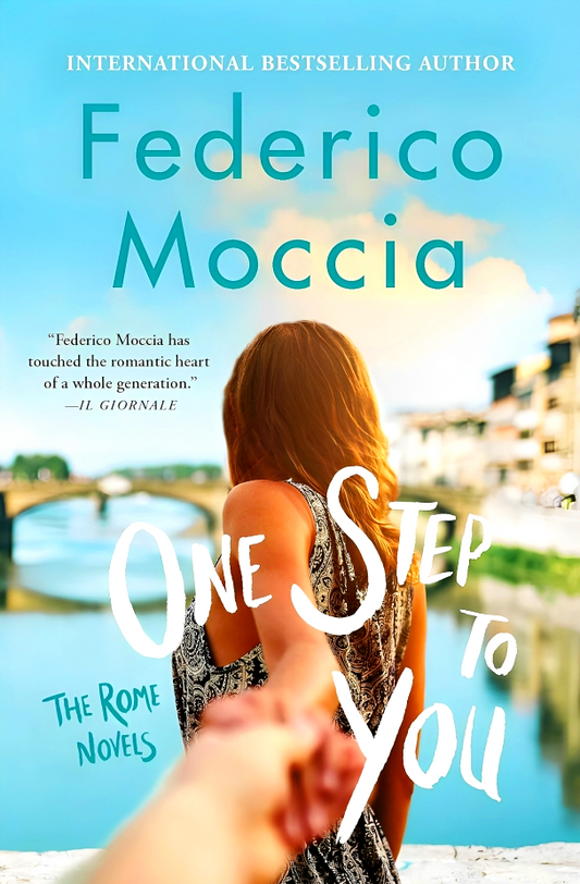 One Step To You (The Rome Novels, Book 1)