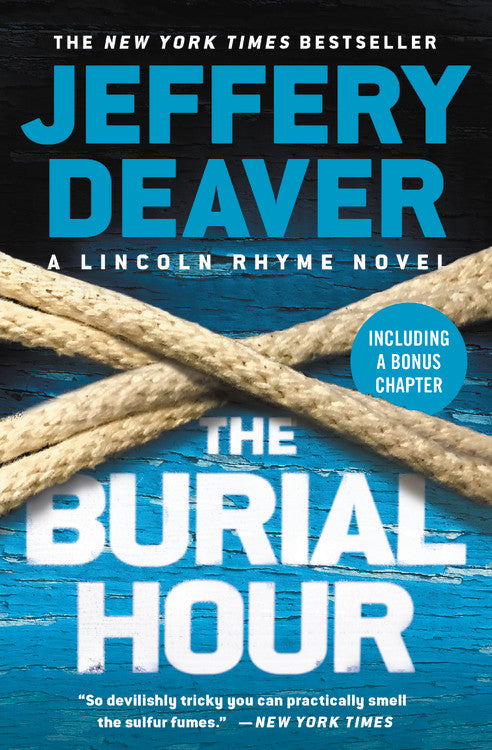 The Burial Hour (A Lincoln Rhyme Novel)