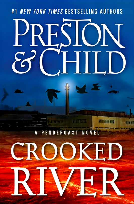 Crooked River (Agent Pendergast)