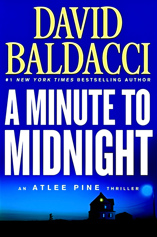 A Minute to Midnight (Atlee Pine, Book 2)