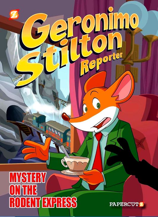 Geronimo Stilton Reporter Vol. 11: Intrigue On The Rodent Express