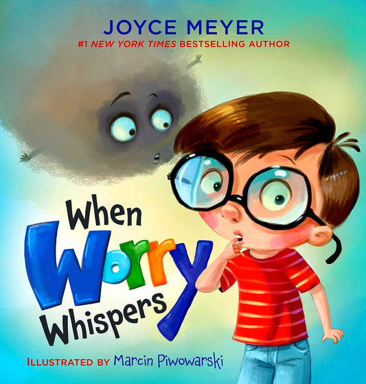 When Worry Whispers